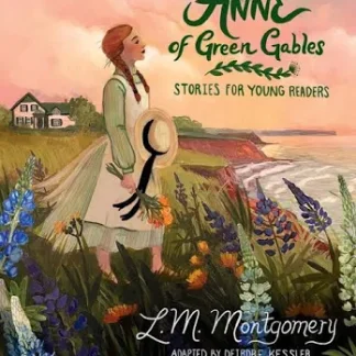 Anne of Green Gables - Young Reader