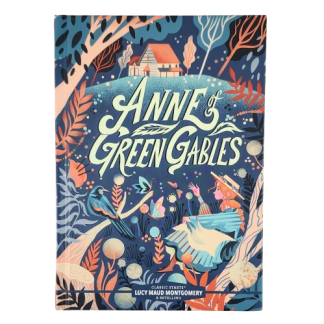 Anne of Green Gables Hardcover - Classic Starts